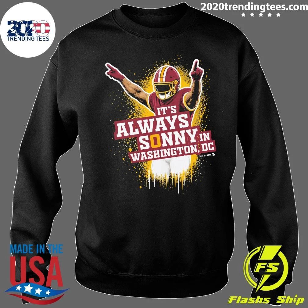 It’s Always Sonny In Washington, DC Shirt