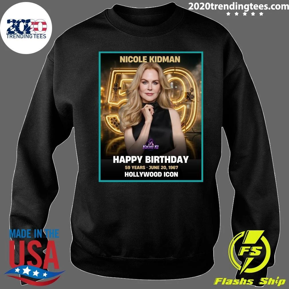 Happy 59th Birthday to Nicole Kidman Shirt