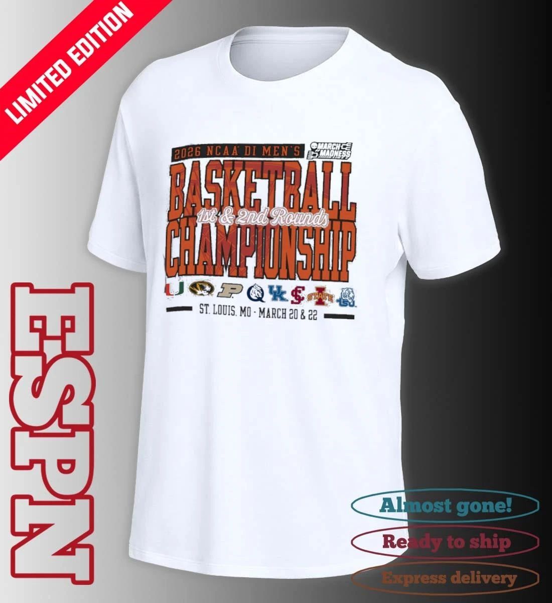 St. Louis, MO 2026 NCAA DI Men’s Basketball Championship – March 20 & 22 T-Shirt