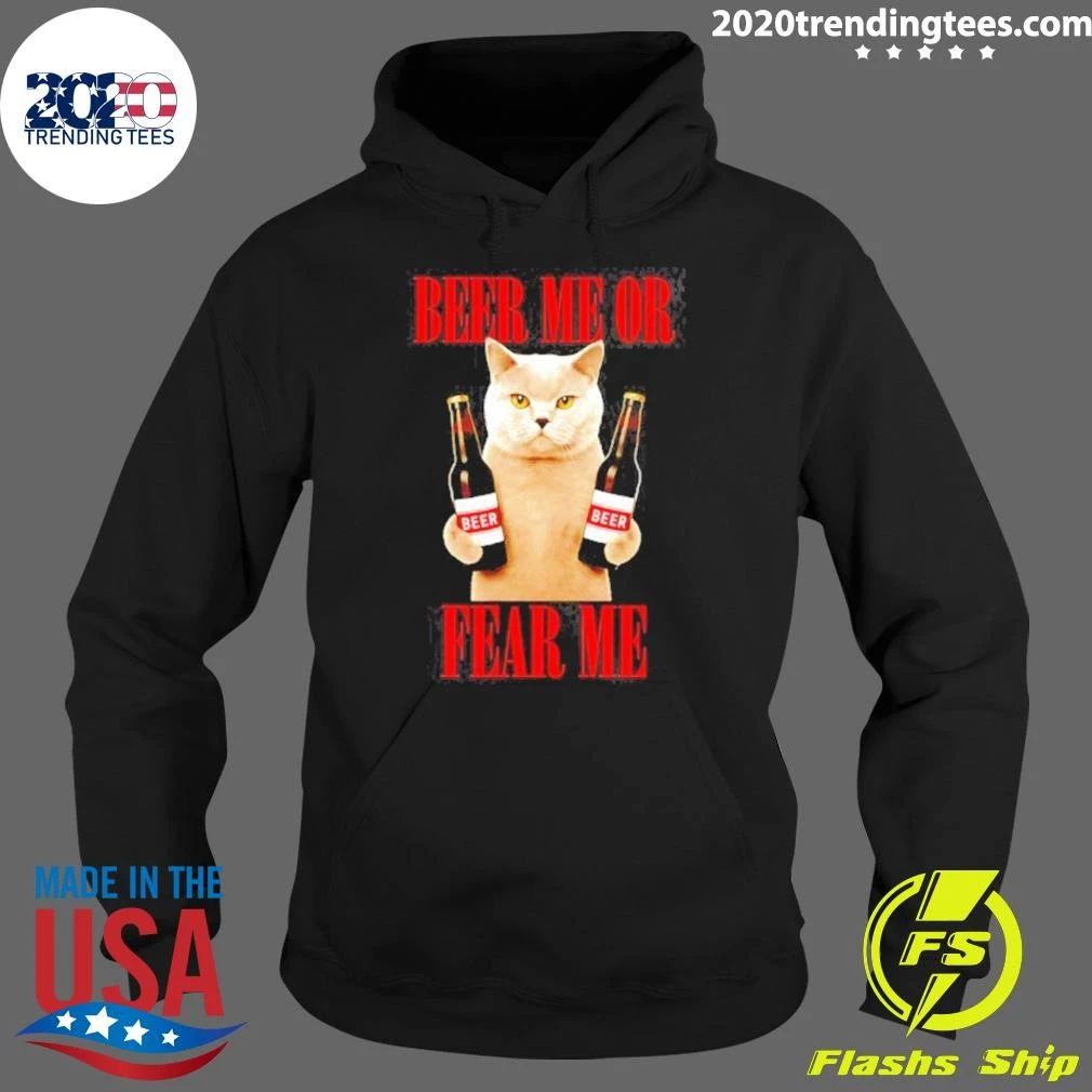 Beer Me Or Fear Me Cat Shirt