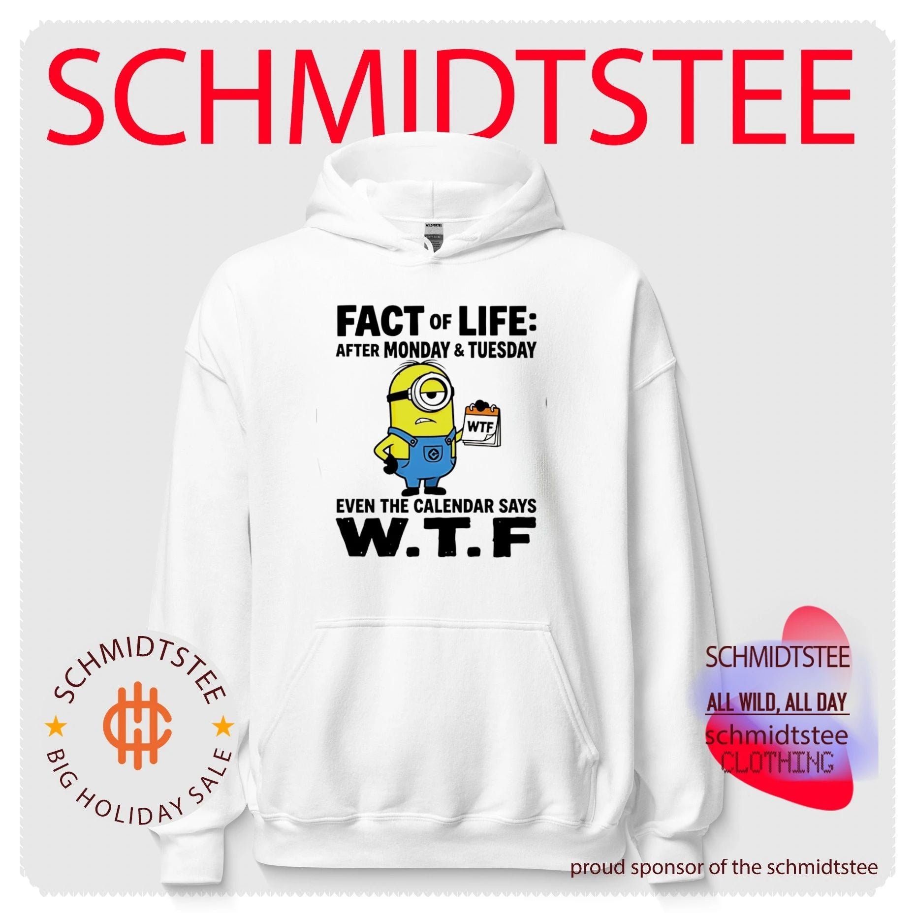 Fact of Life After Monday and Tuesday Even the Calendar Says WTF shirt