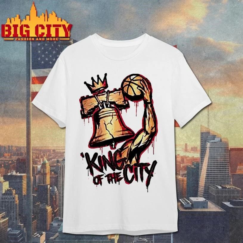 King Of The City Philadelphia Liberty Bell Basketball Shirt