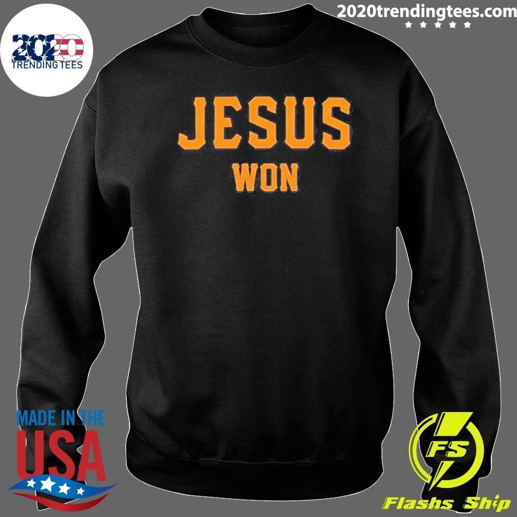 Jt Brubaker Jesus Won Shirt