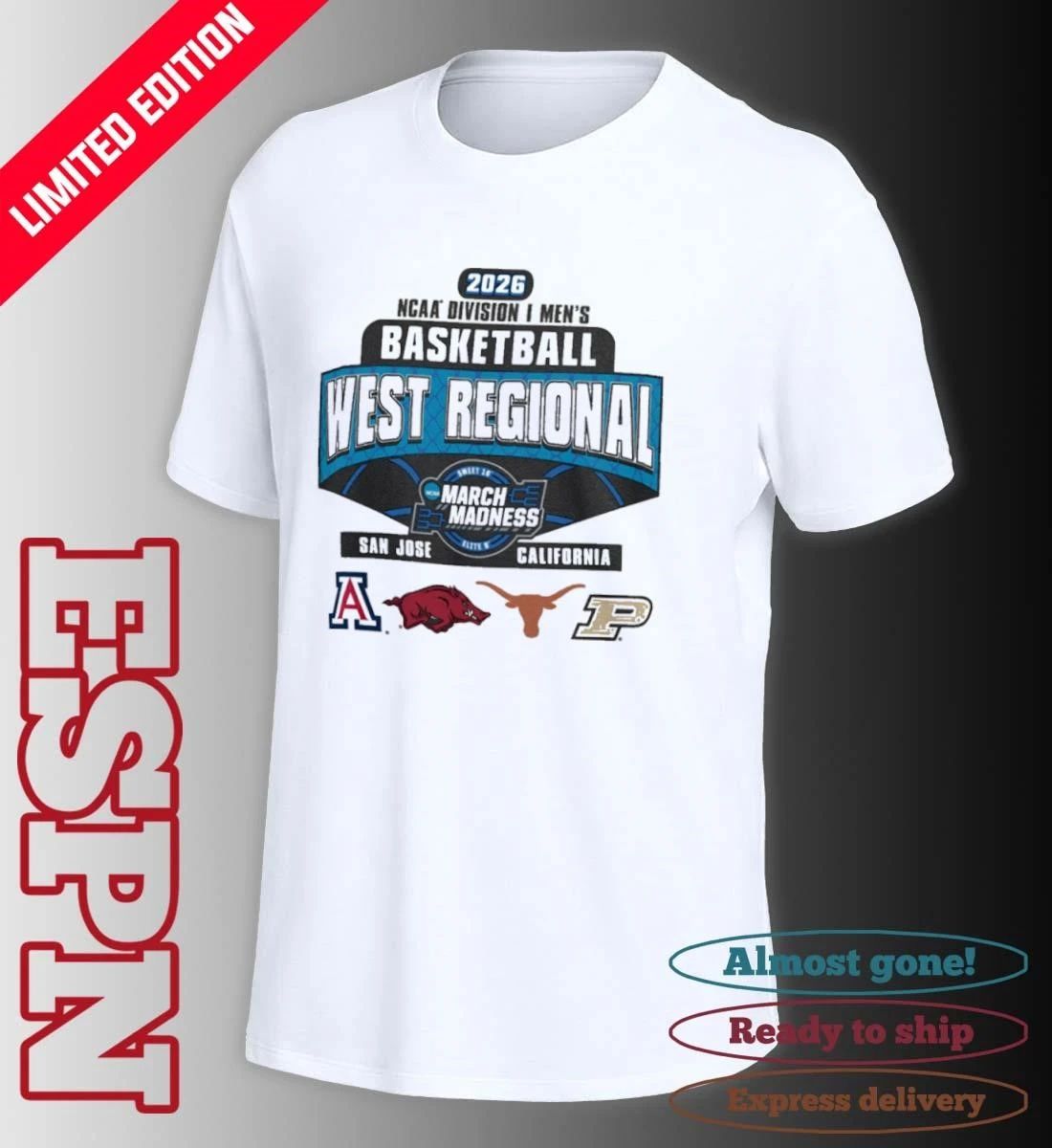 4 Team 2026 NCAA DI Men’s Basketball West Regional San Jose, California T-Shirt