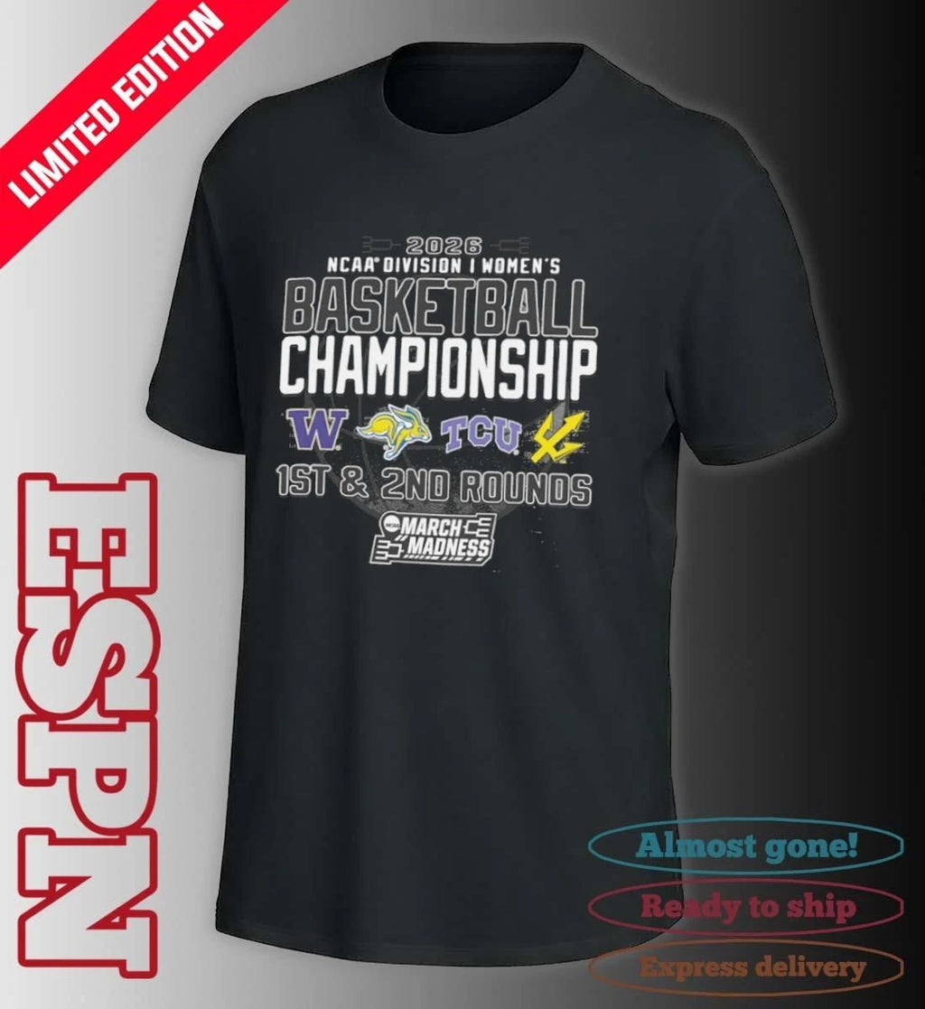 1st, 2nd Rounds 2026 NCAA DI Women’s Basketball Championship – Fort Worth, TX Shirt