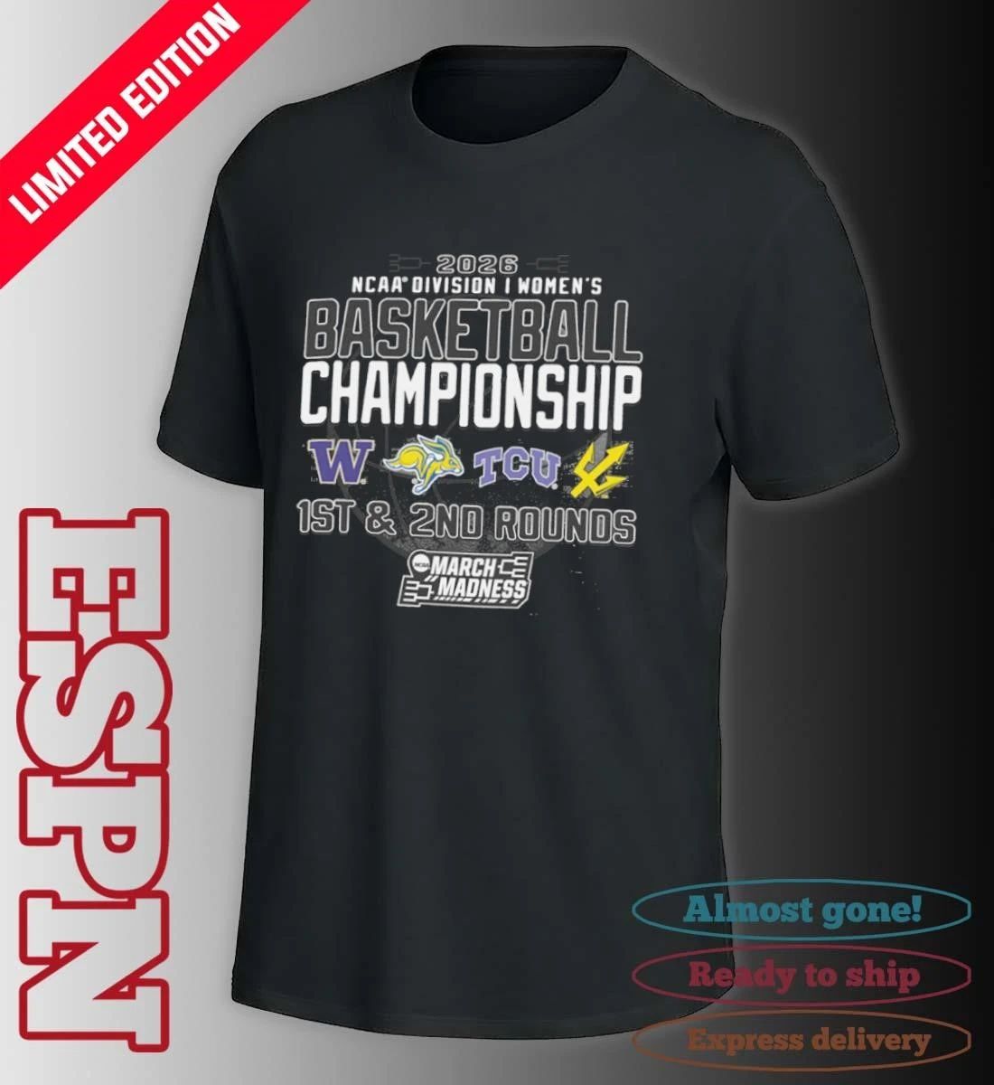 1st, 2nd Rounds 2026 NCAA DI Women’s Basketball Championship – Fort Worth, TX Shirt