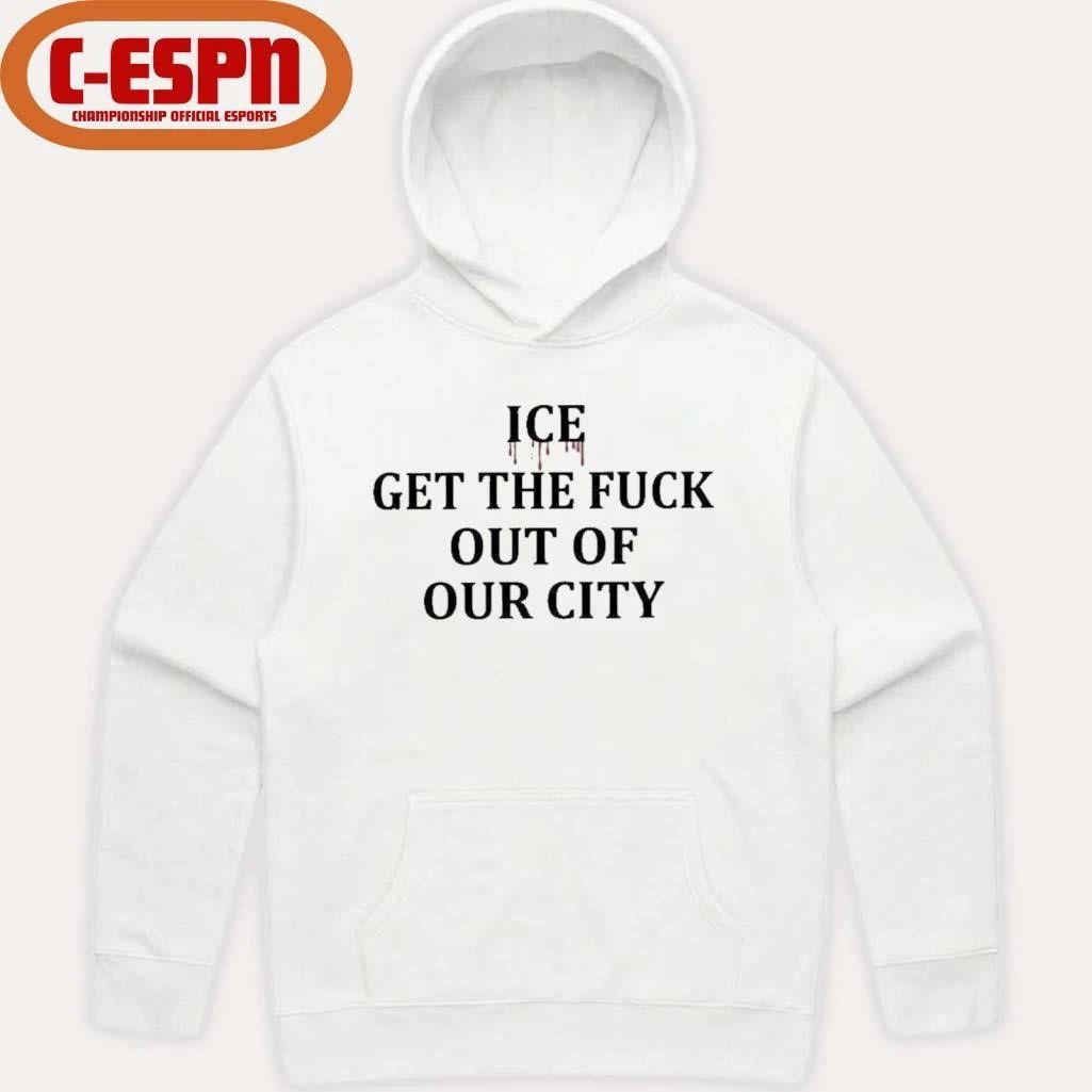 Minneapolis ICE Get The Fuck Out Of Our City T-Shirt