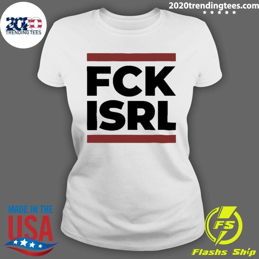 Fck Isrl Shirt
