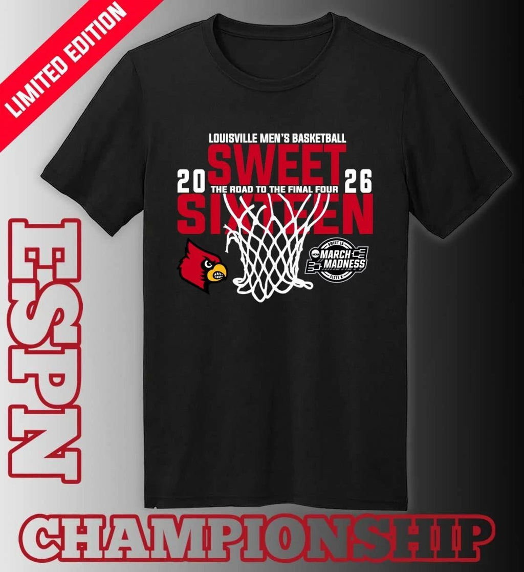 Louisville Men’s Basketball 2026 Sweet Sixteen The Road To The Final Four Shirt