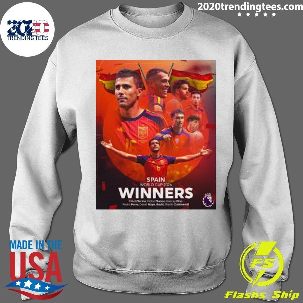 Spain World Cup 2026 Winners Mikel Merino, Victor Munoz, Yeremy Pino Pedro Porro, David Raya, Rodri, Martin Zubimendi Shirt
