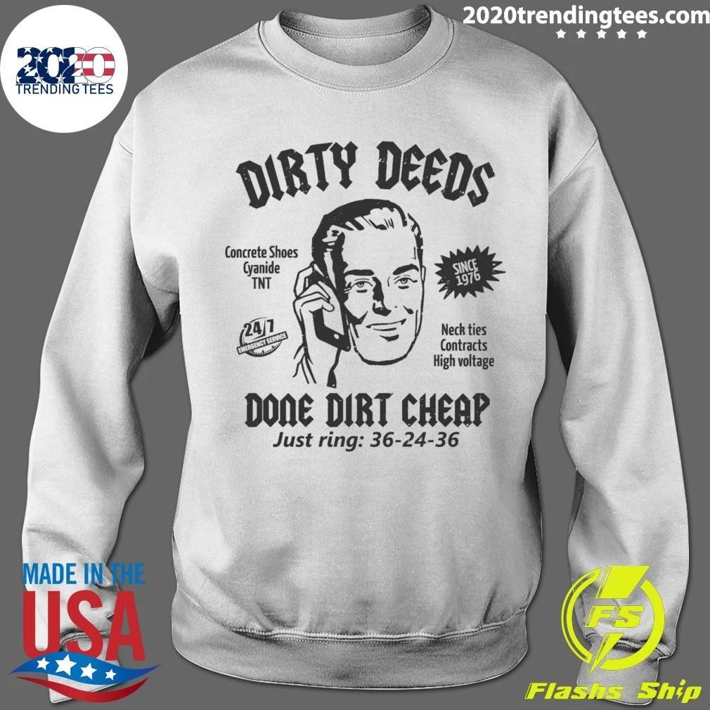 Dirty Deeds Done Dirt Cheap Just Ring 36-24-36 Since 1976 Shirt