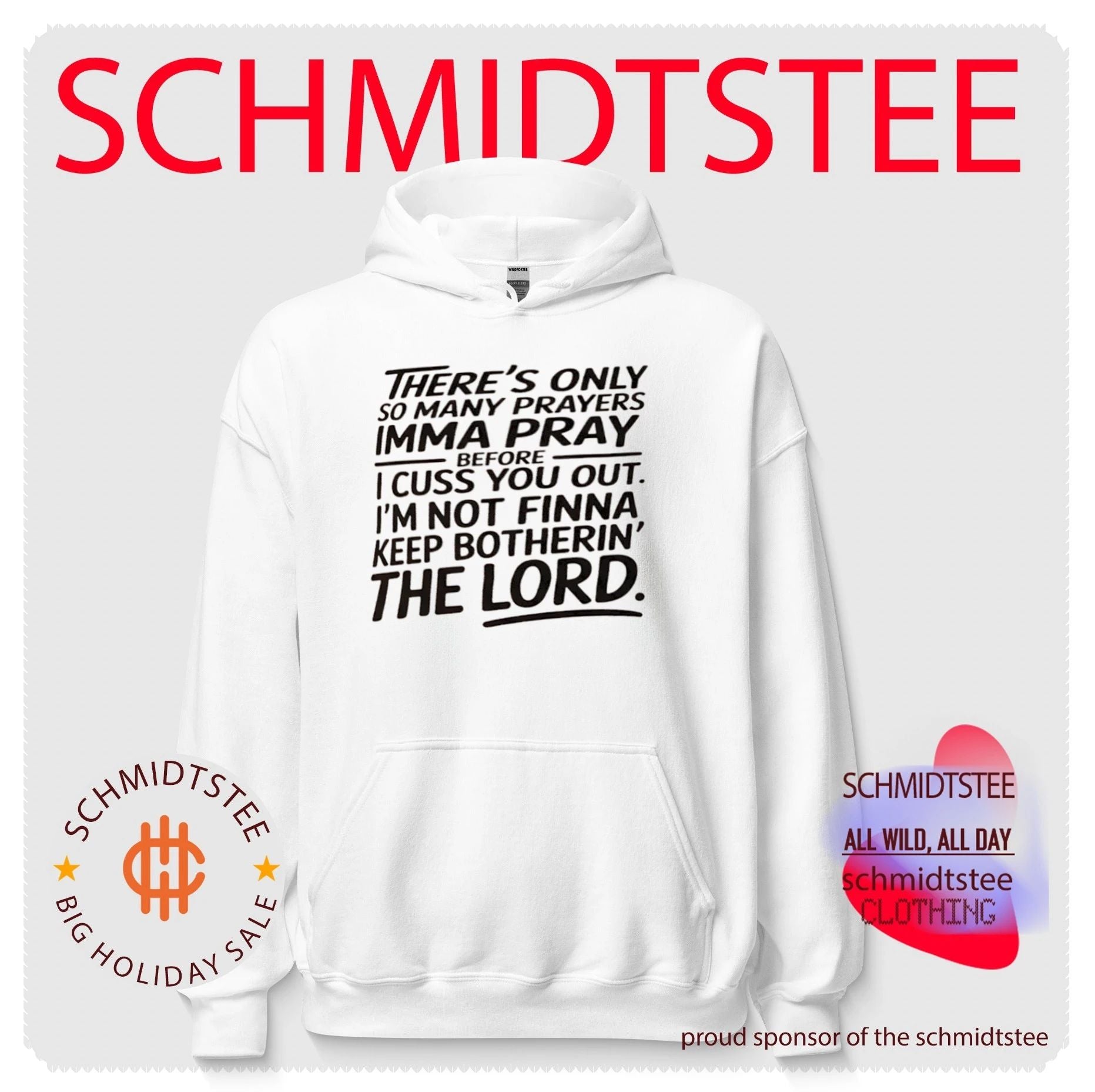 There Is Only So Many Prayers Imma Pray Before I Cuss You Out shirt