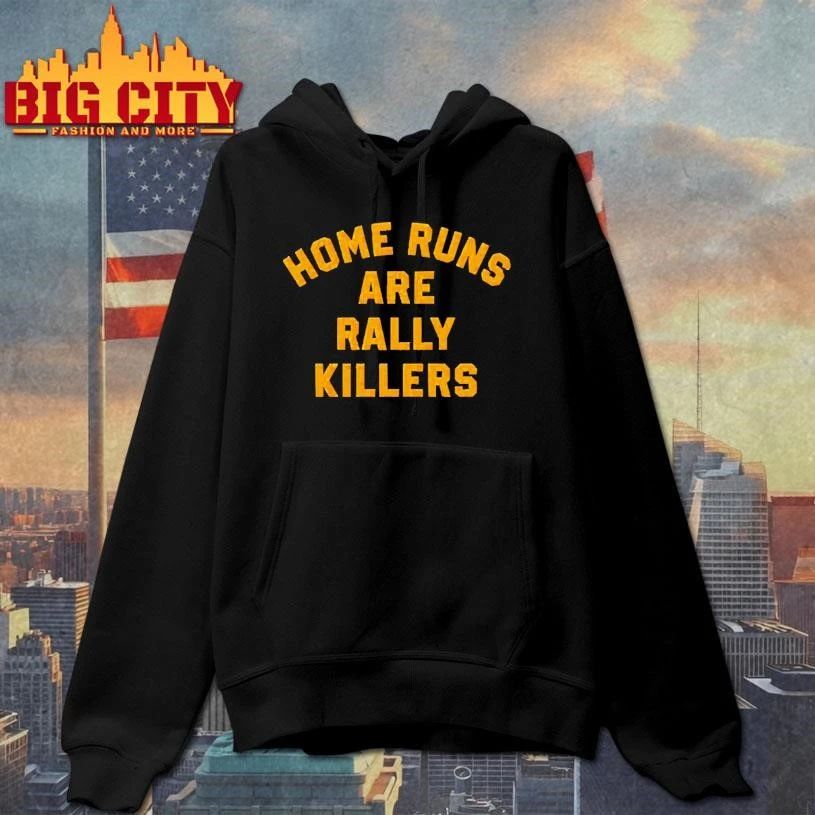Home Runs Are Rally Killers Graphic Shirt