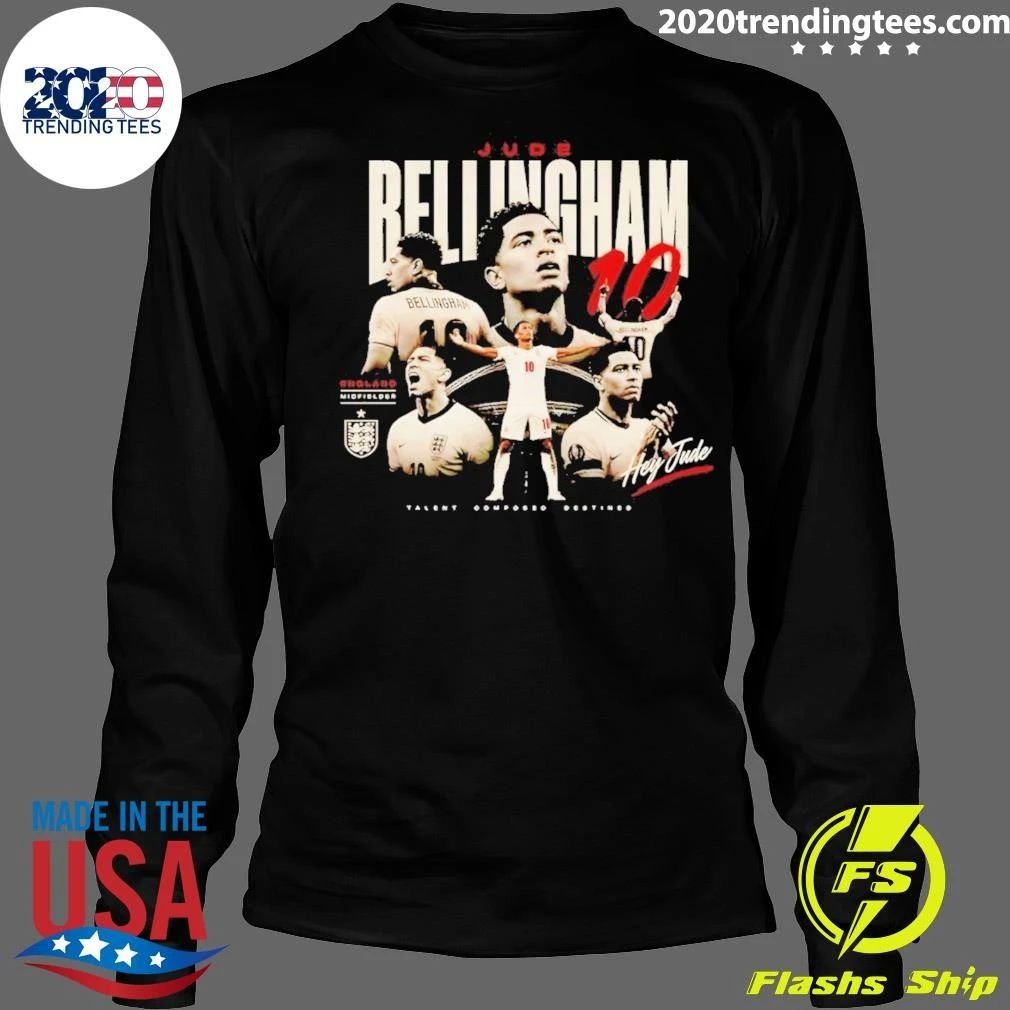 Jude Bellingham England Soccer World Cup 2026 Hey Jude Tallent Composed Destined Shirt
