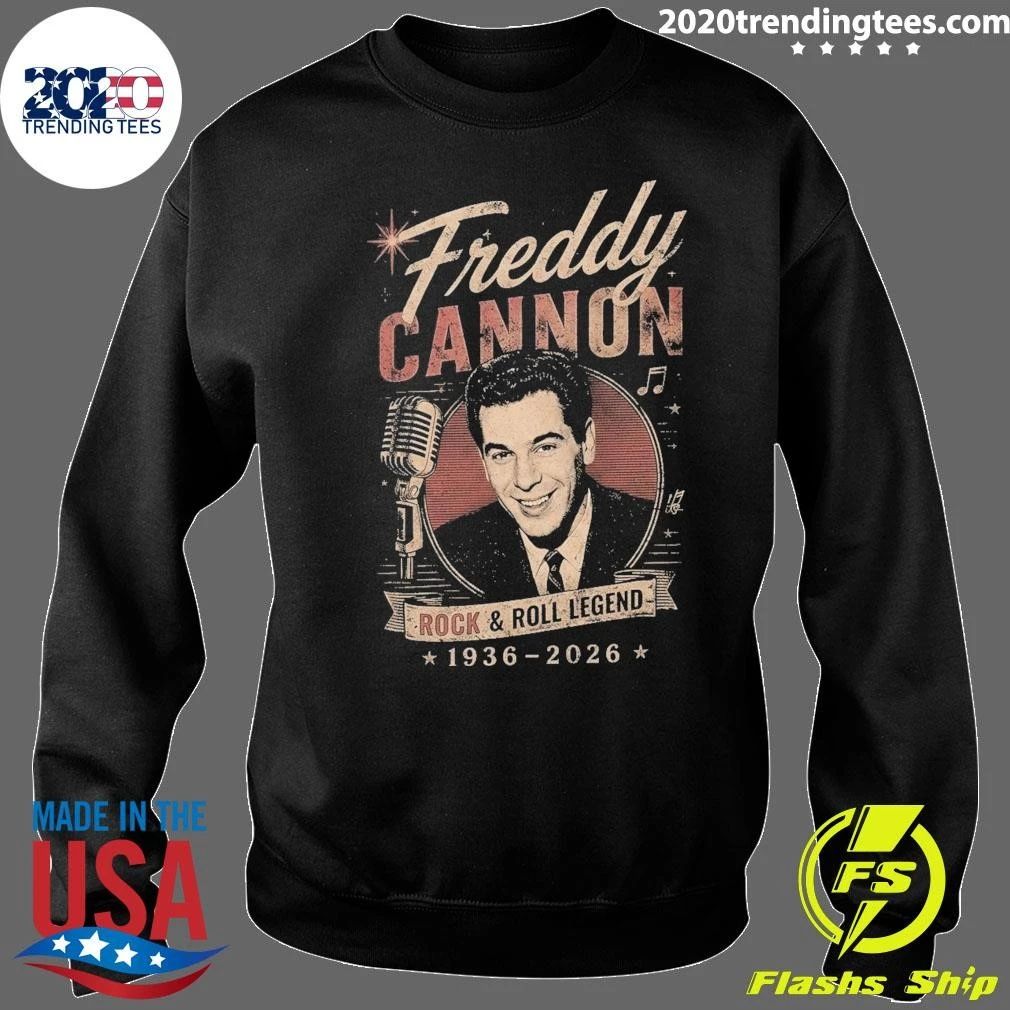 Freddy Cannon Rock & Roll Legend In Loving Memory 1936-2026 Shirt