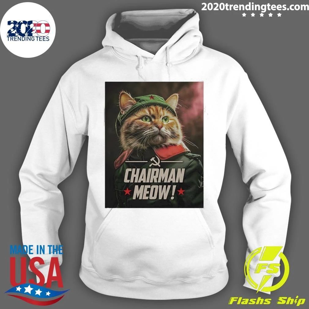 Chairman Meow Cat Political Satire Tee Shirt