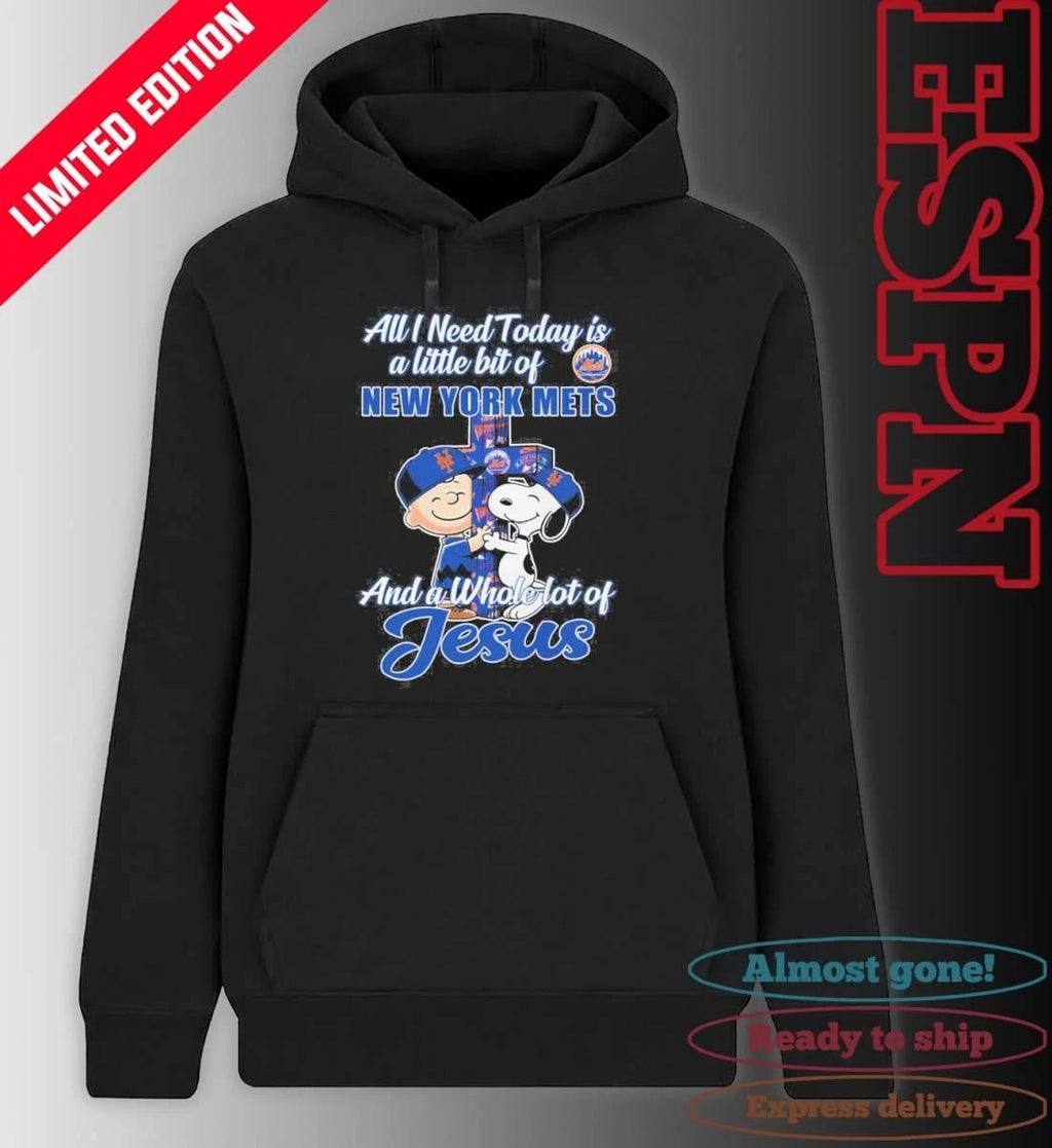 The Peanuts All I Need Today Is A Little Bit Of New York Mets And A Whole Lot Of Jesus 2026 Shirt