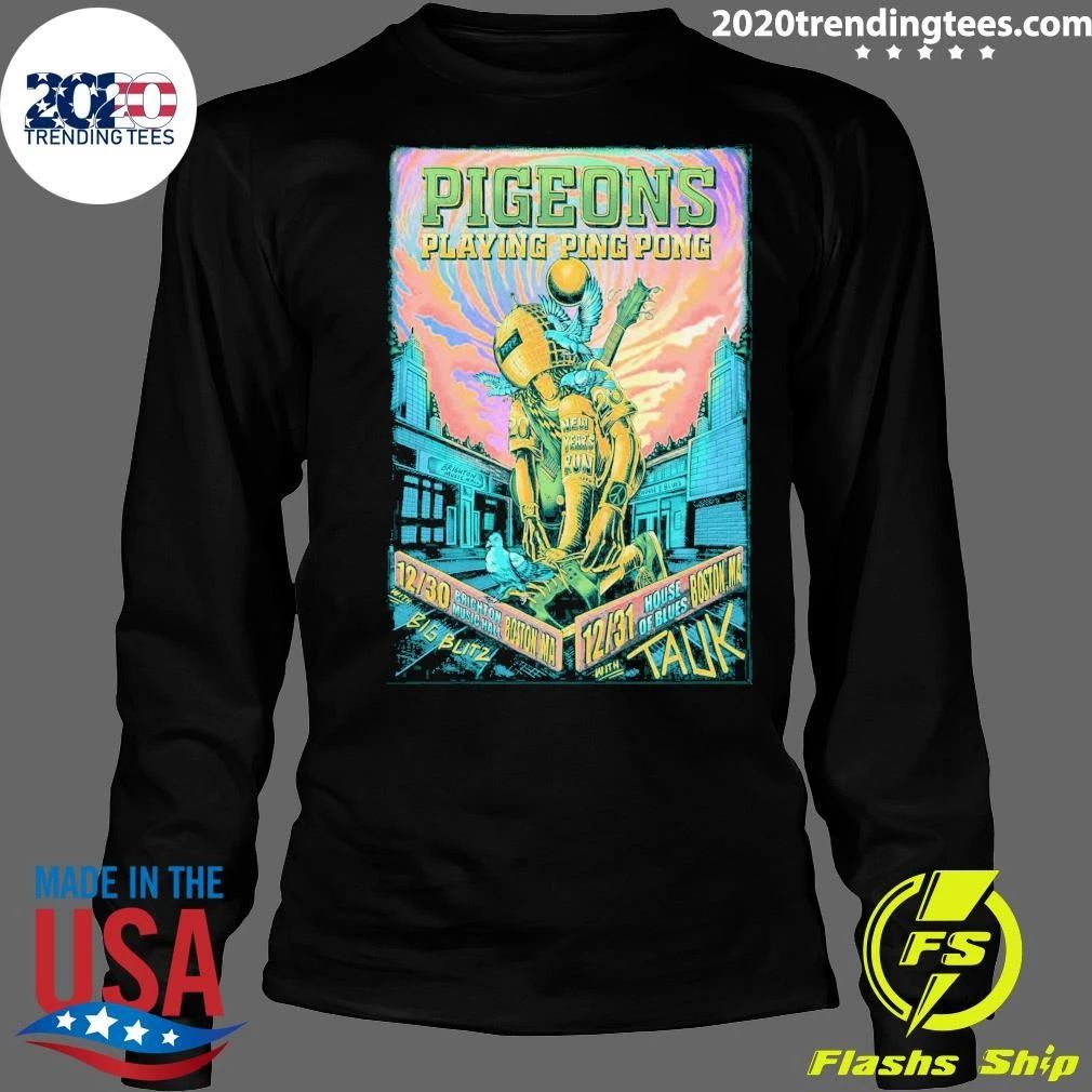 Pigeons Playing Ping Pong December 30-31 2026 In Boston MA NYE Shirt
