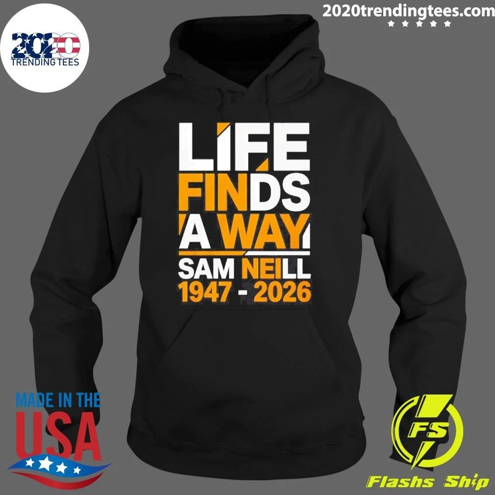 Sam Neill Life Finds A Way Memorial shirt