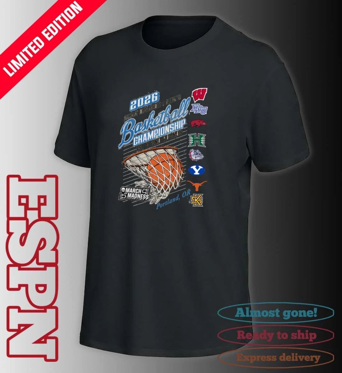 Portland, OR 2026 NCAA DI Men’s Basketball Championship – 1st, 2nd Rounds Shirt