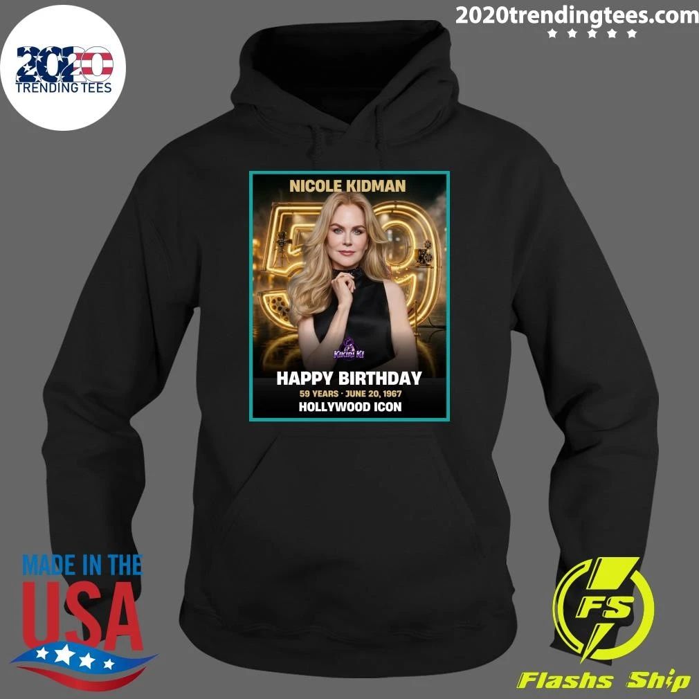 Happy 59th Birthday to Nicole Kidman Shirt