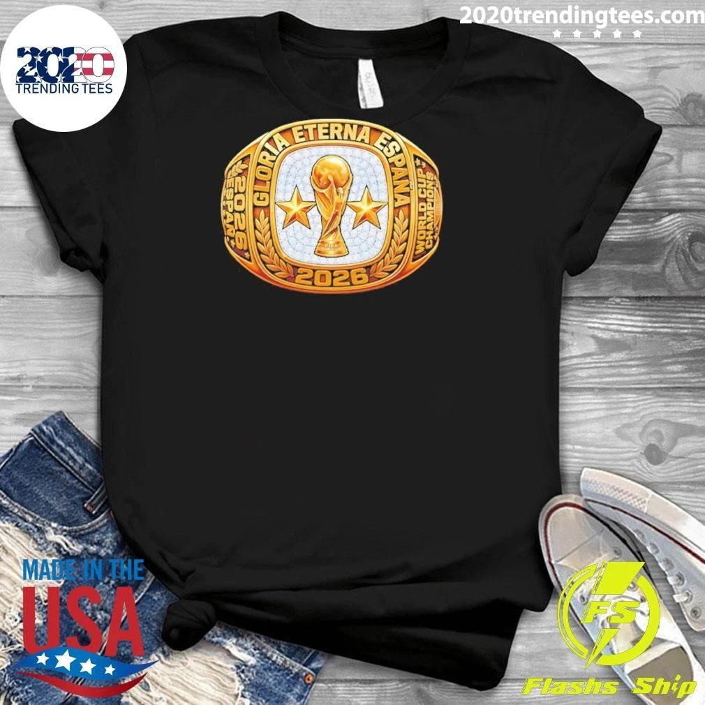 Spain National Soccer World Cup Champions Ring Gloria Eterna Espana 2026 Shirt