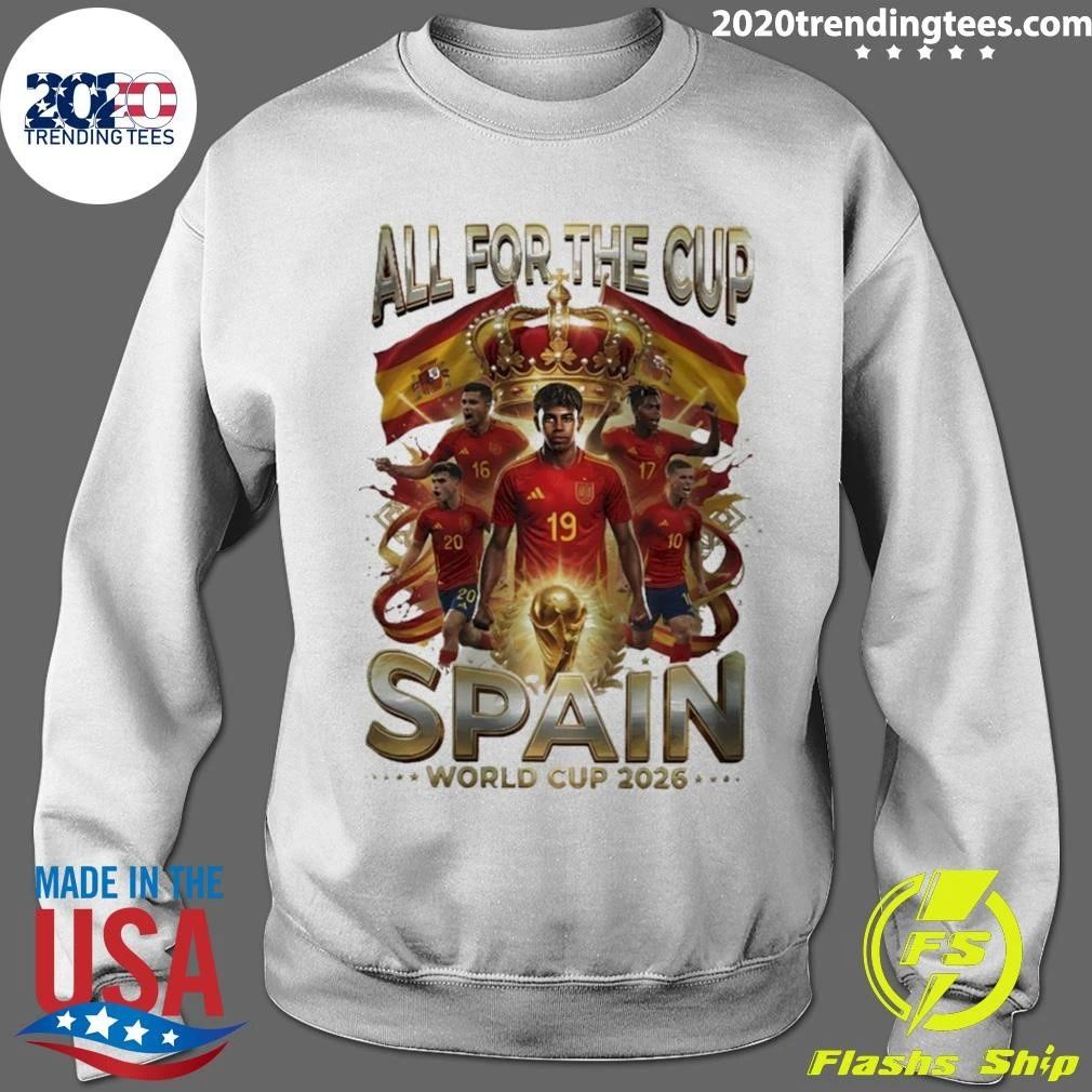 Spain Soccer World Cup All For The Cup 2026 Shirt