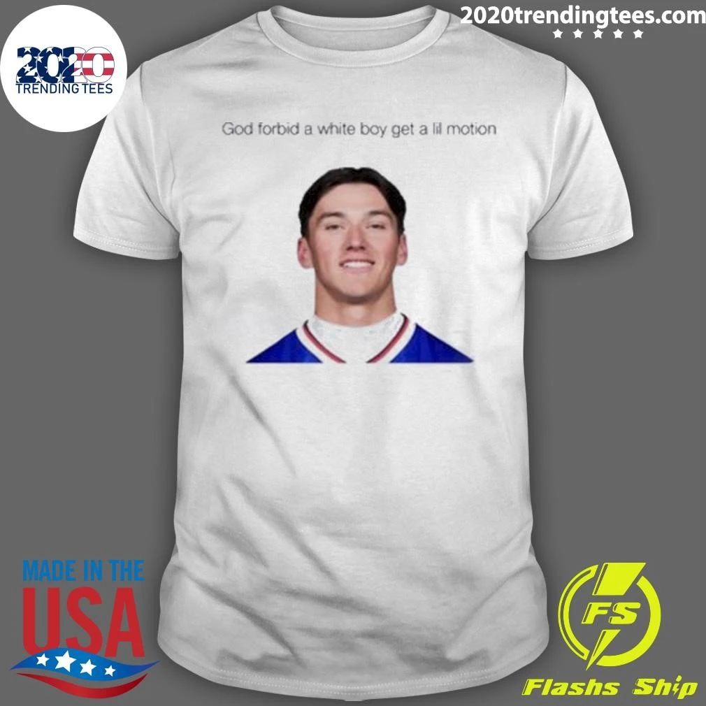 Cole Bishop God Forbid A White Boy Get A Lil Motion Shirt