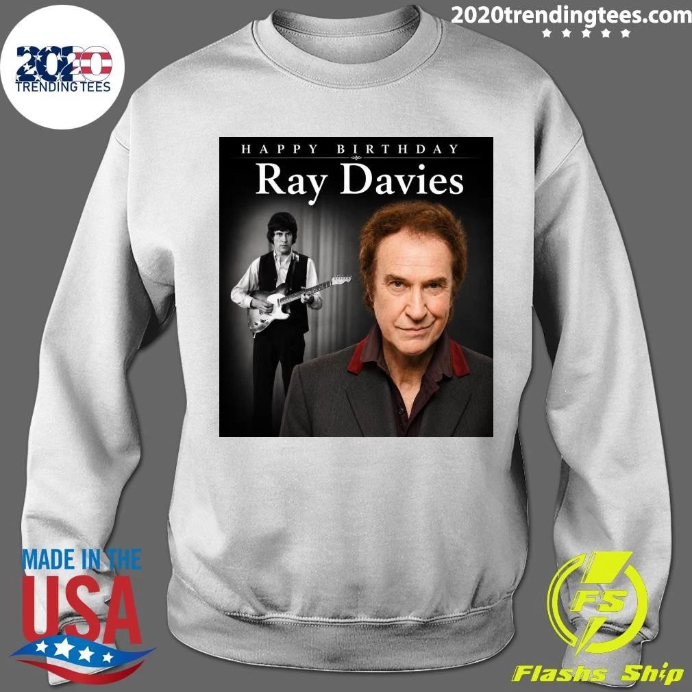 Happy Birthday Ray Davies Shirt