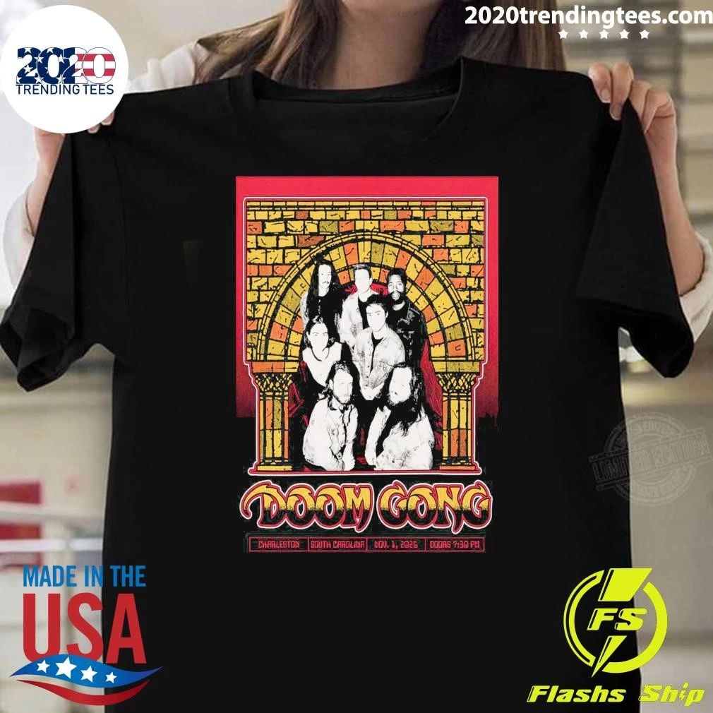 Doom Gong November 1 2026 In Charleston SC Shirt