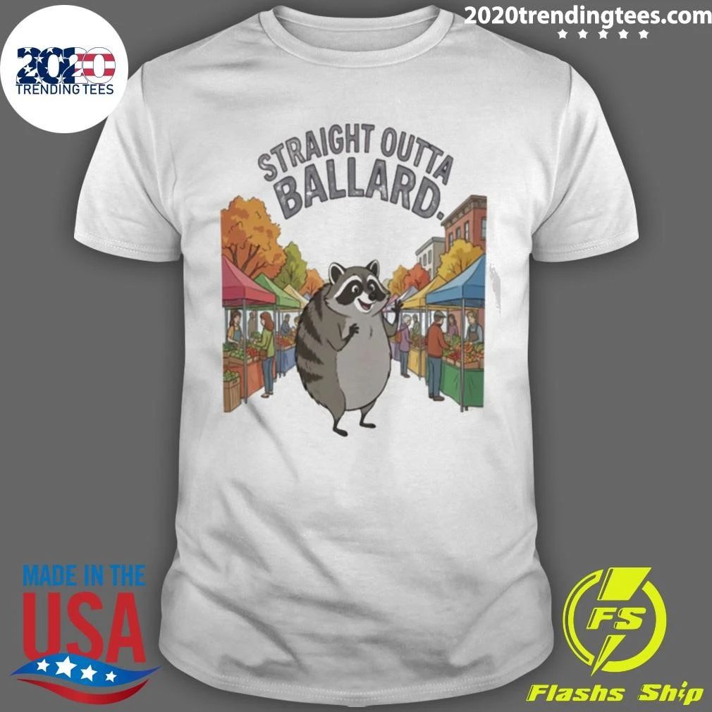 Raccoon Jimothy Straight Outta Ballard Shirt