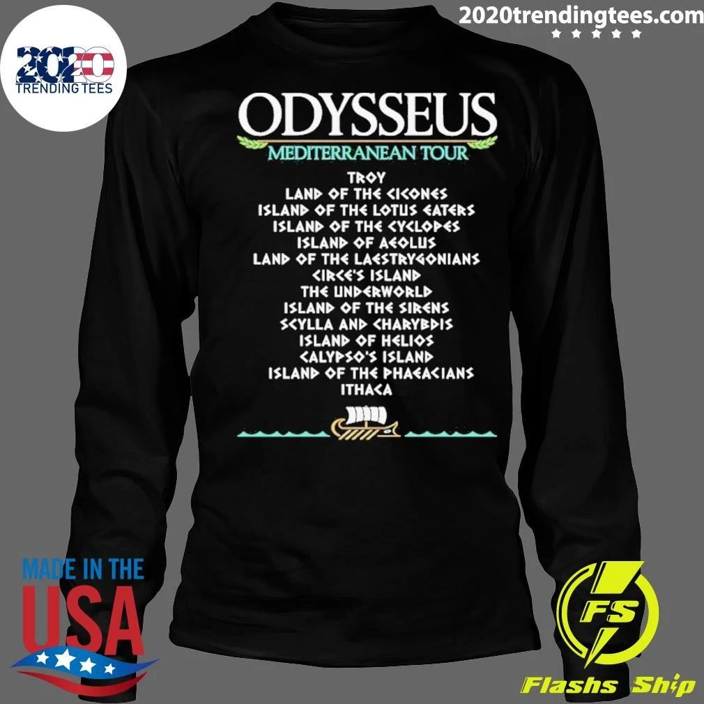 Odysseus Mediterranean Tour Greek Mythology Troy Land Of The Cicones Island Of The Cyclops Shirt