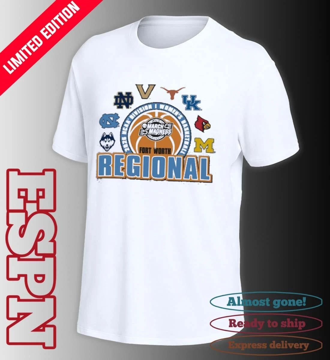 2026 NCAA DI Women’s Basketball Tournament March Madness Fort Worth Regional Teams T-Shirt