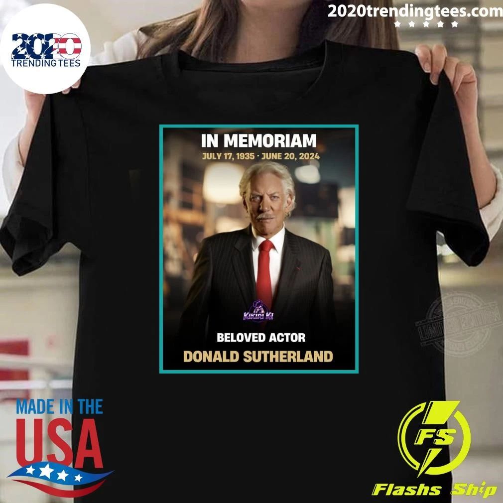 In Memory of Donald Sutherland 1935–2024 Shirt