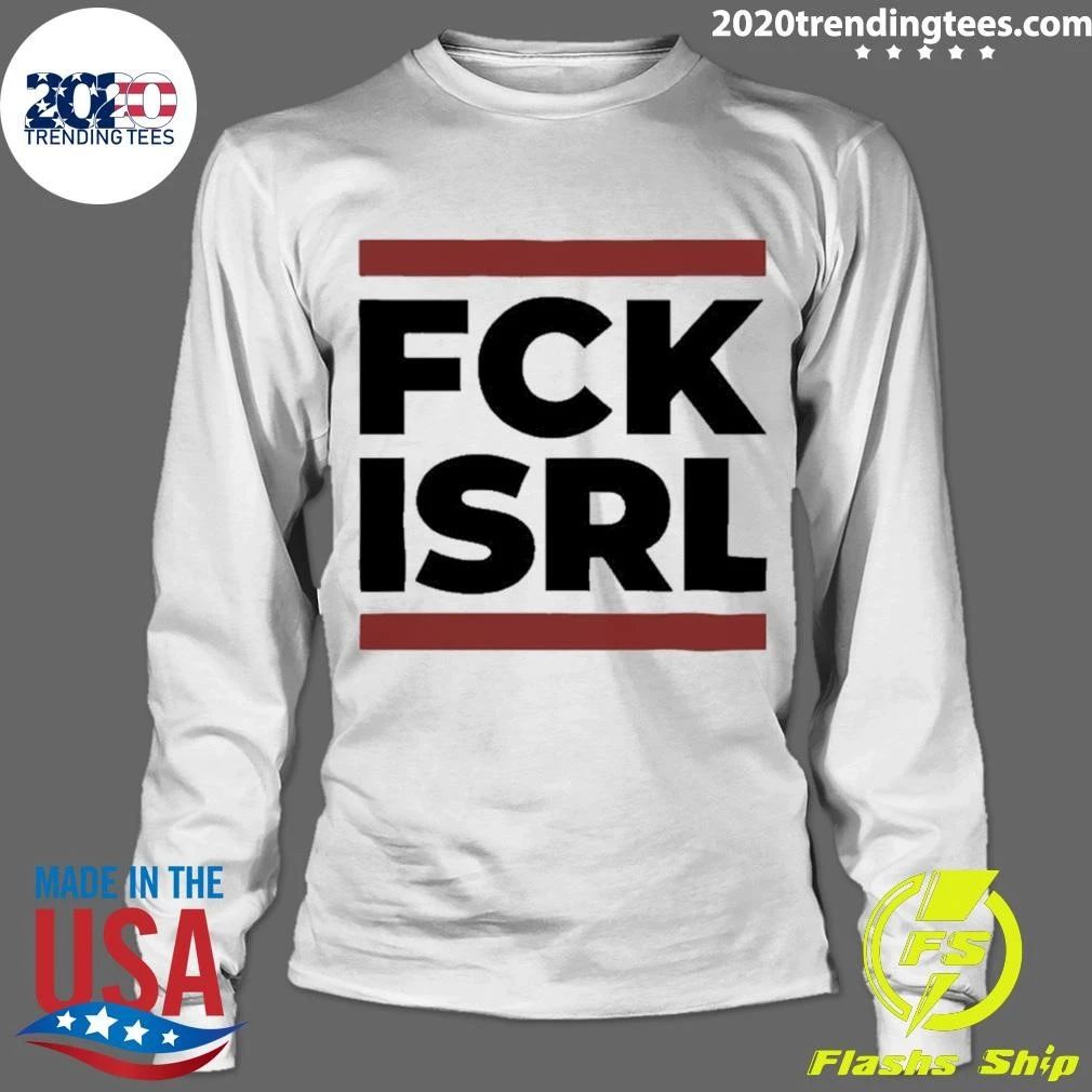 Fck Isrl Shirt