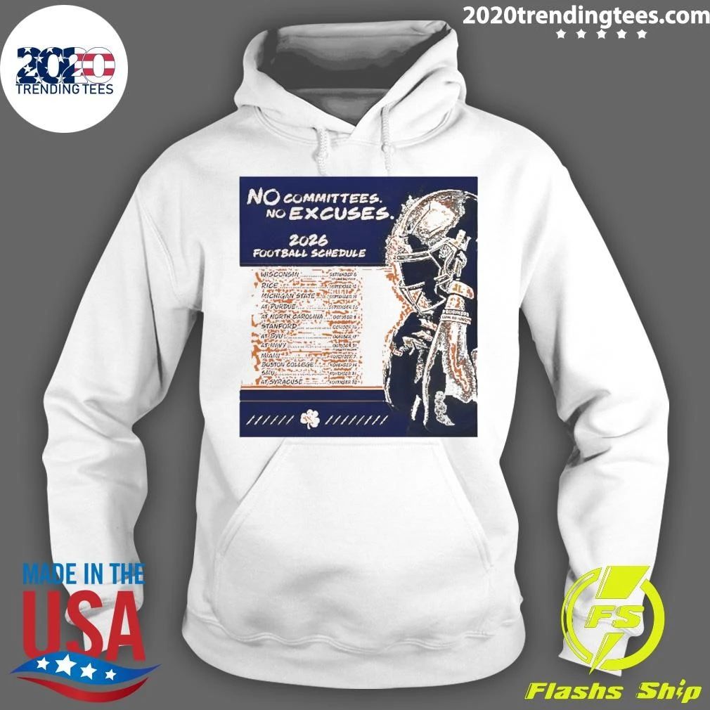 Notre Dame Football Coach Freeman Leave No Doubt Irish 2026 Football Schedule Shirt