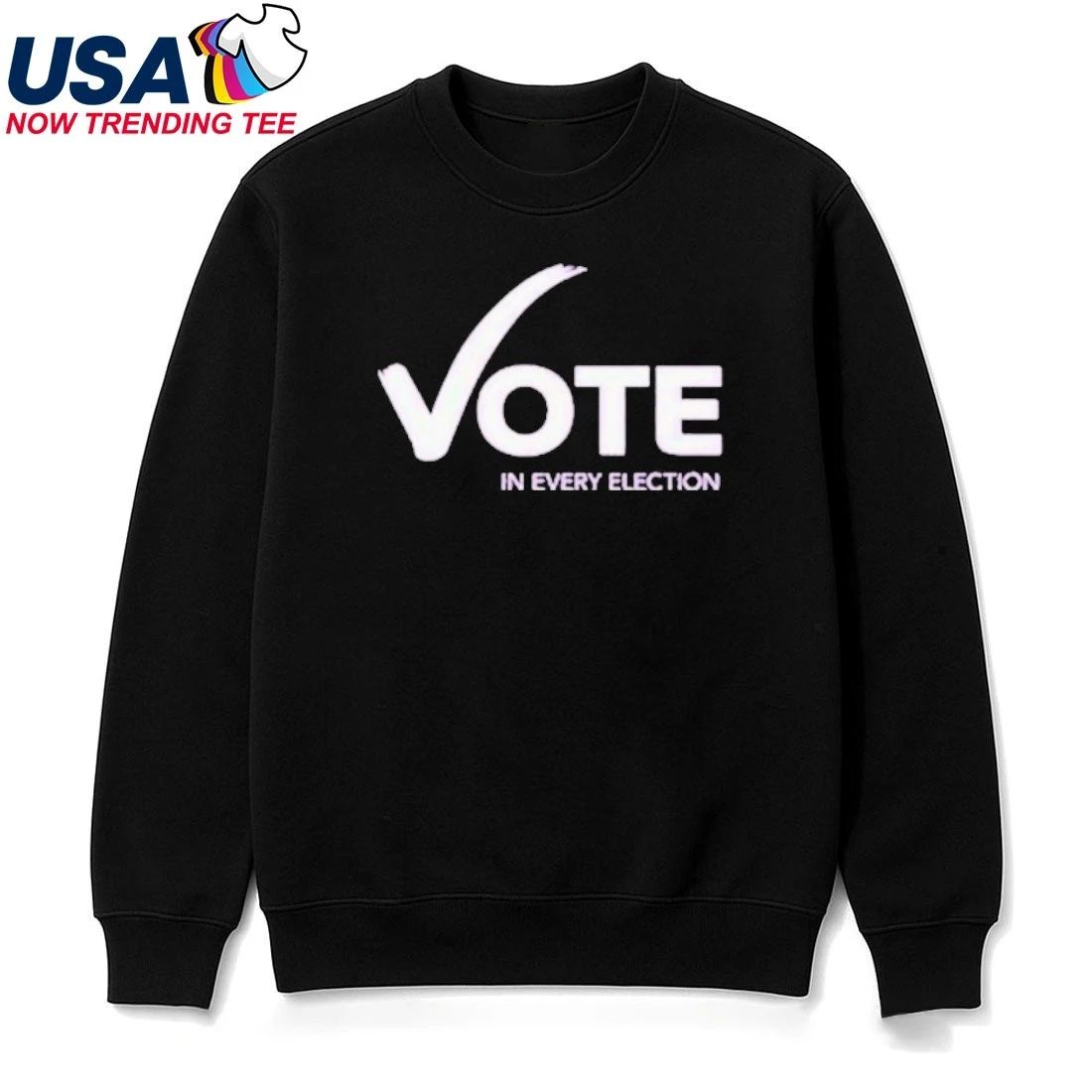Womens Fund Of Omaha Vote In Every Election Shirt