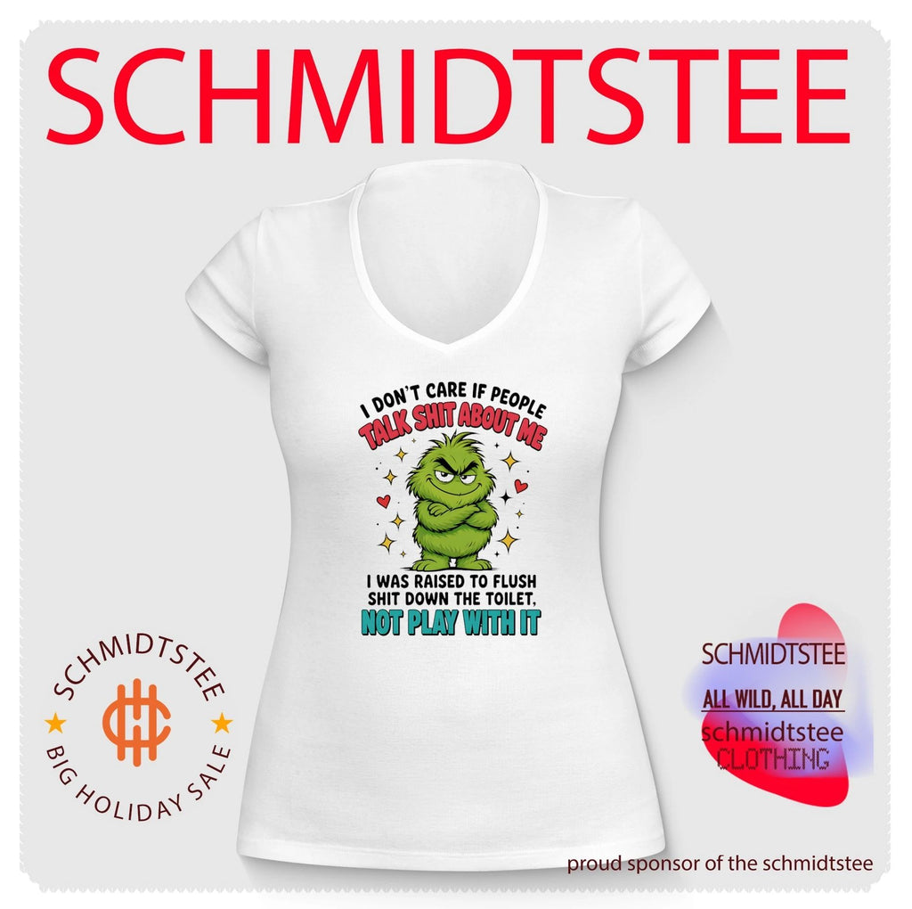 I Don’t Care If People Talk Shit About Me Flush It Grinch shirt