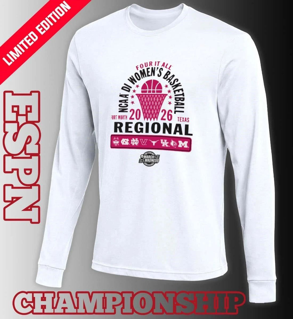 2026 NCAA DI Women’s Basketball Regional – Fort Worth Shirt