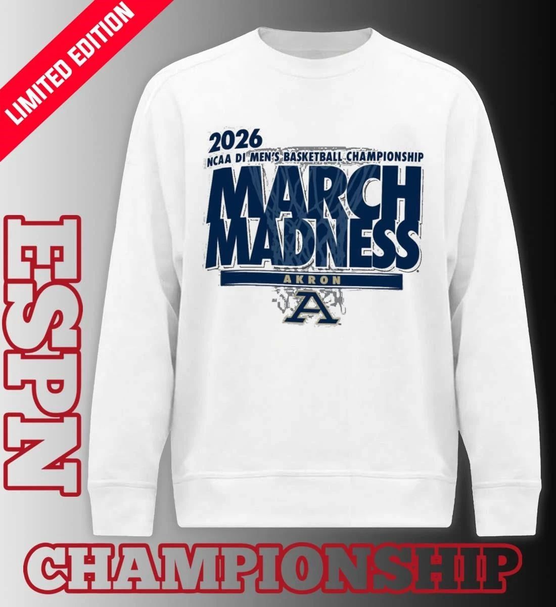 Akron Men’s Basketball Single Team NCAA March Madness Shirt