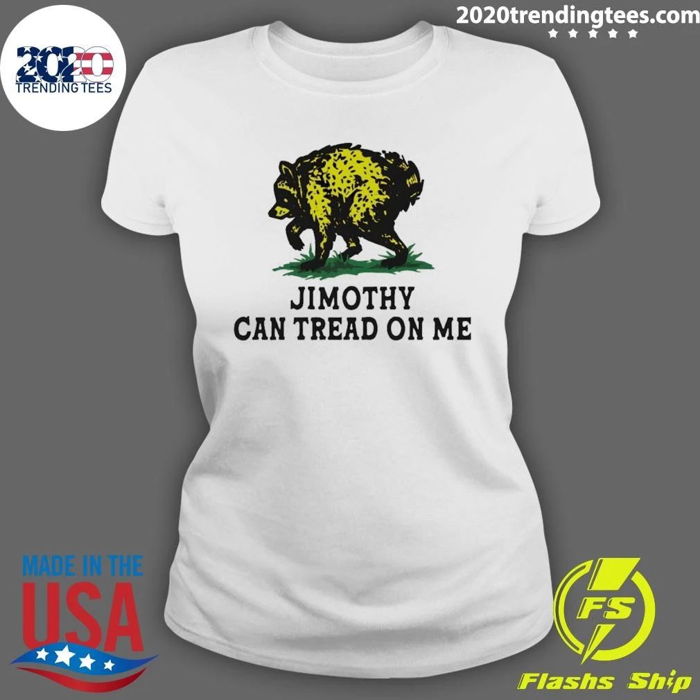 Jimothy Raccoon Can Tread On Me 2026 Shirt