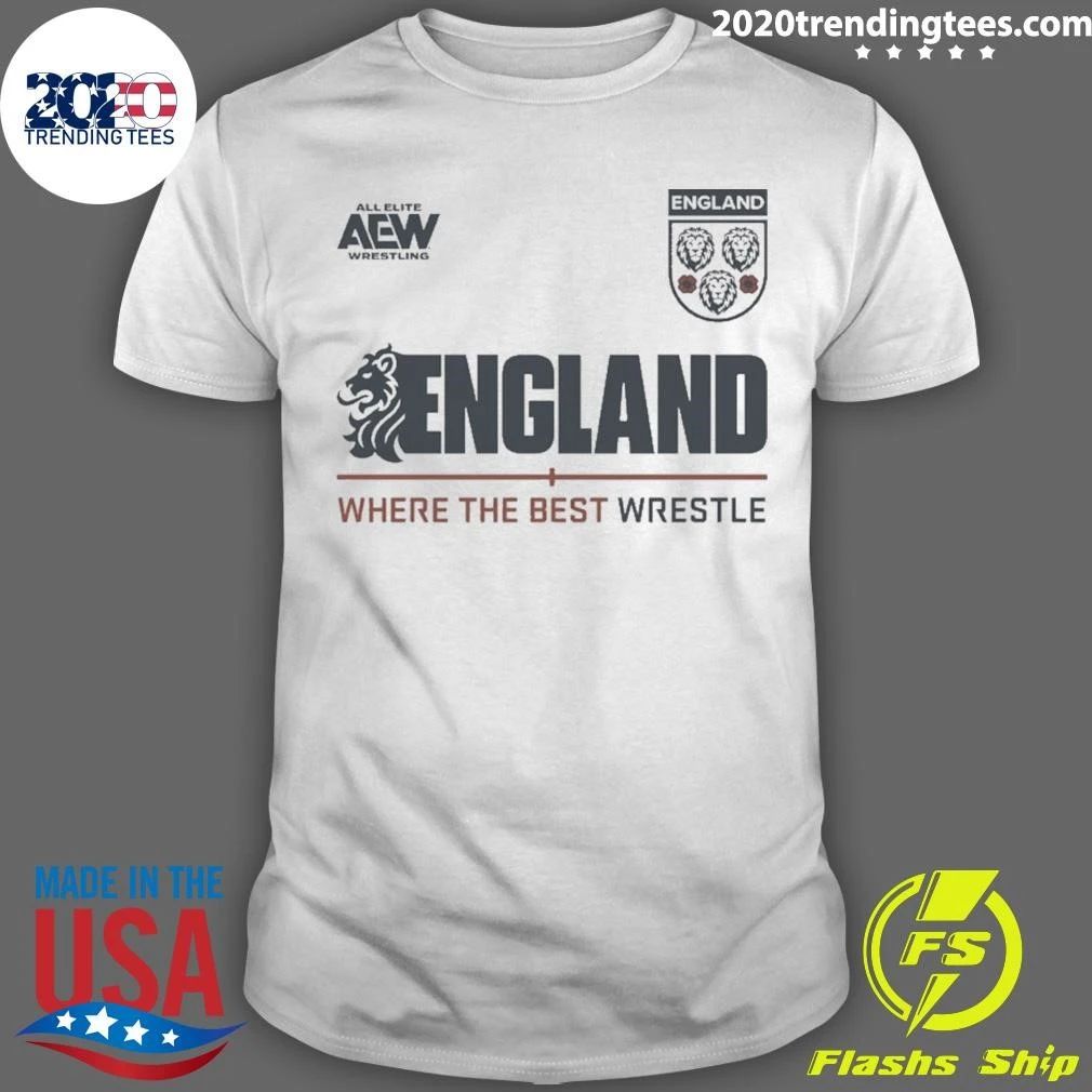 England Where The Best Wrestle Shirt