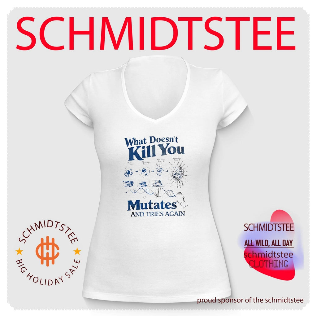 What Doesn’t Kill You Mutates and Tries Again Virus Science shirt