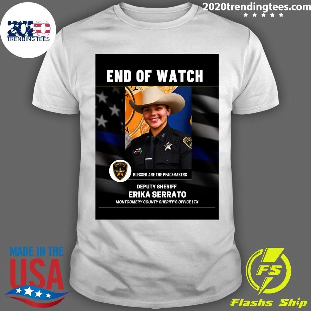 Blessed Are The Peacemakers Deputy Sheriff Erika Serrato Montgomery County Sheriff’s Office TX Shirt