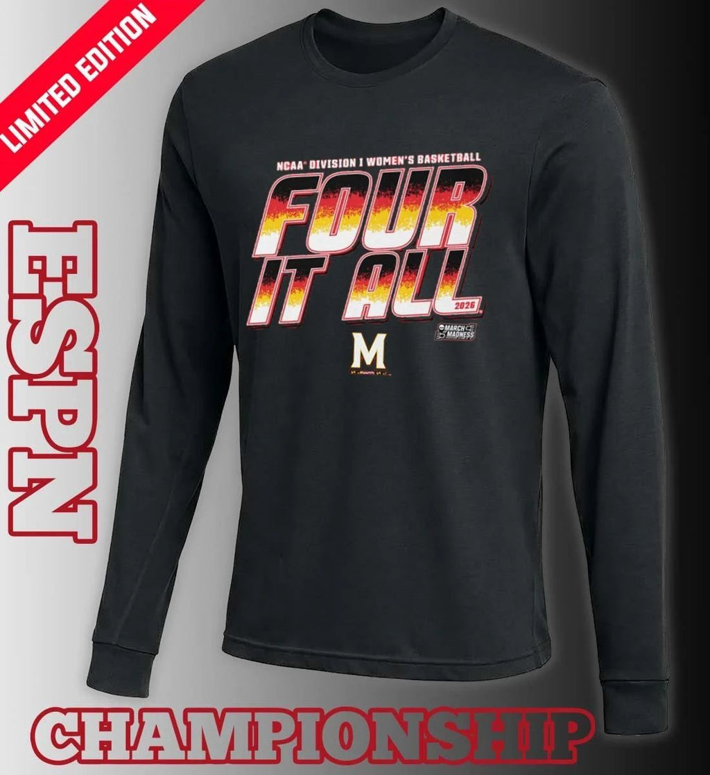 Maryland Women’s Basketball Four It All 2026 March Madness Shirt