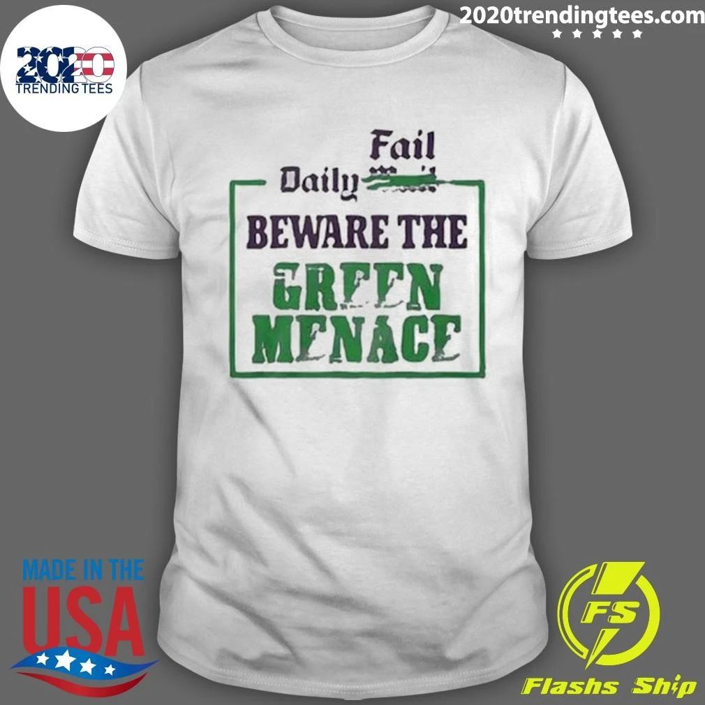 Zack Polanski Daily Fail Beware The Green Menace Shirt