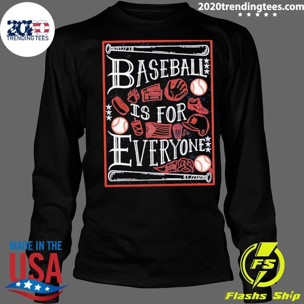 Baseball Is for Everyone Detroit Tigers Shirt