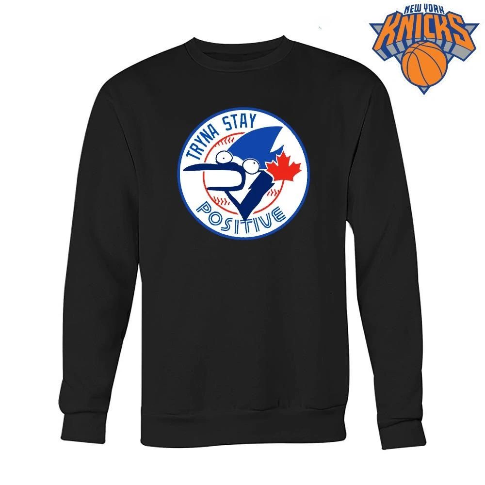 Tryna Stay Positive Mordecai Regular Show Blue Jays Baseball Logo Parody shirt
