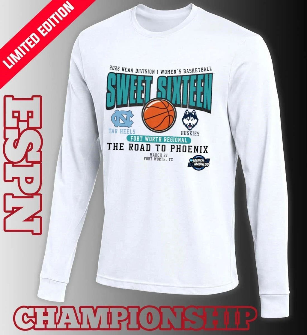 North Carolina Vs Uconn 2026 NCAA DI Women’s Basketball Sweet Sixteen T-Shirt