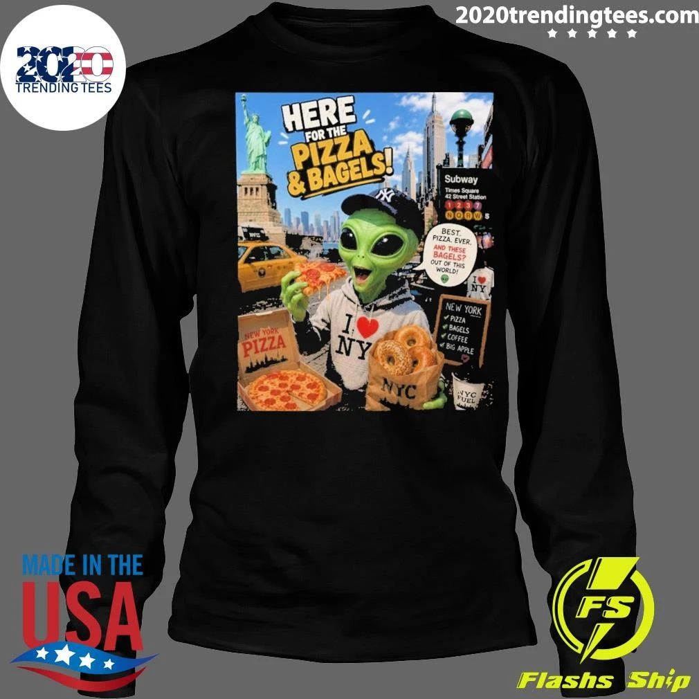 Alien Eating Here For The Pizza & Bagels NYC Statue of Liberty Shirt